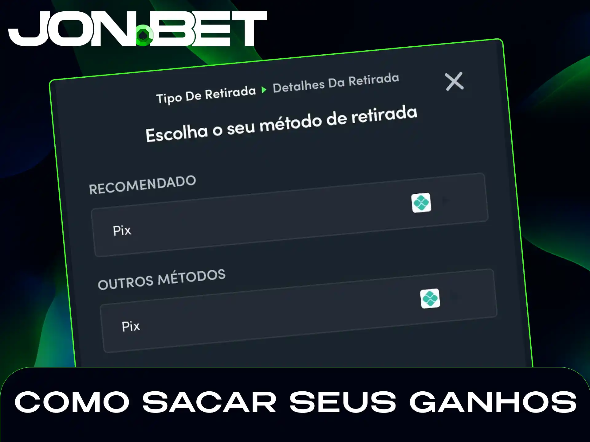 Saiba como sacar seus ganhos na Jonbet de maneira simples e segura.